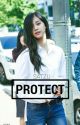 PROTECT (SaTzu) by Mang_jONCE