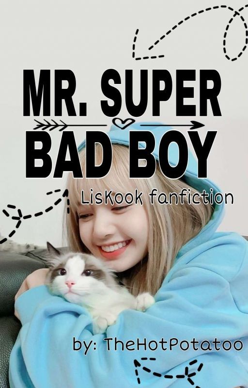 Mr. Super Bad Boy / LisKook   by ThehotPotatoo