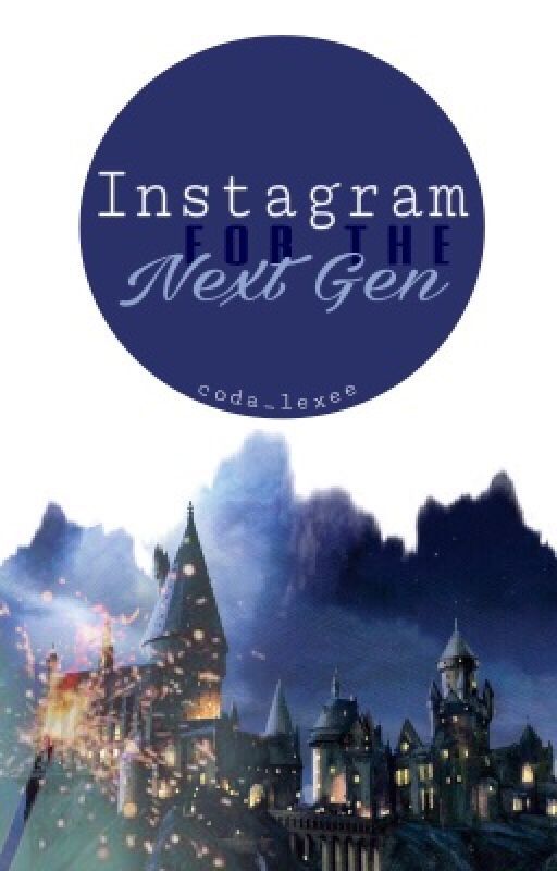 Instagram for the Next Generation by seeking-hogwarts