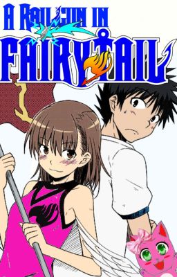 A Railgun in Fairy Tail Book 3: Bridge Between Worlds cover