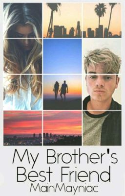 My Brothers Best Friend (Jack Maynard Fanfic) #Wattys2017 cover