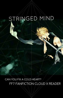 Stringed mind (cloud x reader x Reno ) COMPLETED cover