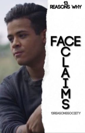 Face Claims by 13ReasonsSociety