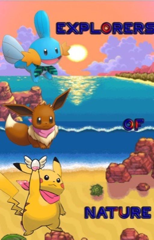 Pokémon Mystery Dungeon: Explorers of Nature by EliteKing717