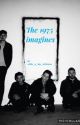 The 1975 imagines/oneshots /sketches by Like_A_Boy_Delirious