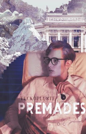 P R E M A D E S by teckopluste