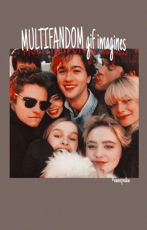 MULTIFANDOM ; GIF IMAGINES by avetonta