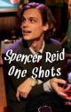 Spencer Reid One Shots by imoklahoma