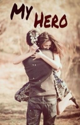 My Hero. ( A Raura Story ) cover