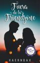 Fuera de la Friendzone (Mejores Amigos libro #1) by xaerndax