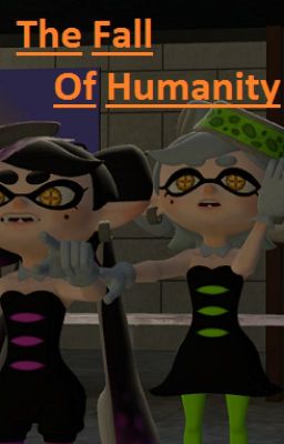 The Fall of Humanity - Loh Splatoon prequel cover