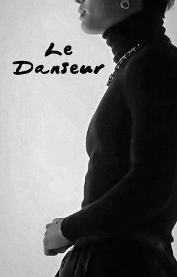 Le Danseur [Terminée] cover