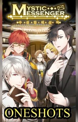 Mystic Messenger X Reader One Shots cover