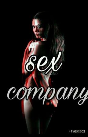 sex Company by papygirl659