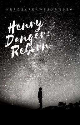 Henry Danger: Reborn cover