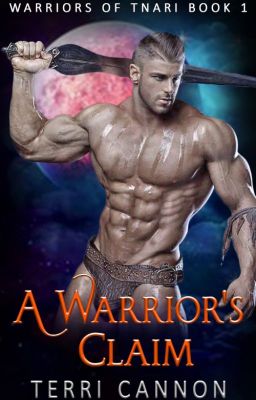 A Warrior's Claim - Currently marked as Unpublished on Amazon cover