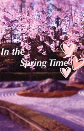 In the Spring Time by ItsLM4