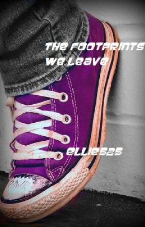 The Footprints We Leave by ellie525