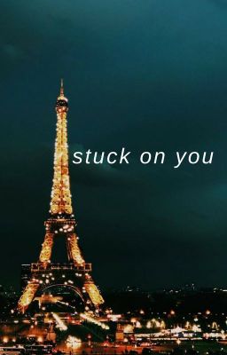 stuck on you || draxler cover