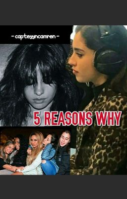 5 REASONS WHY (CAMREN/FIFTH HARMONY) cover