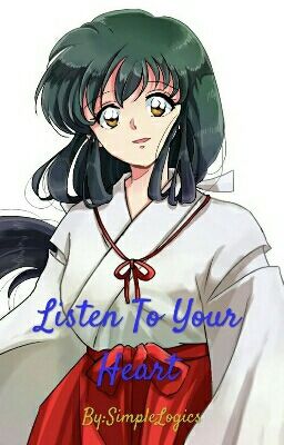 Listen To Your Heart|| Wattys2018 cover