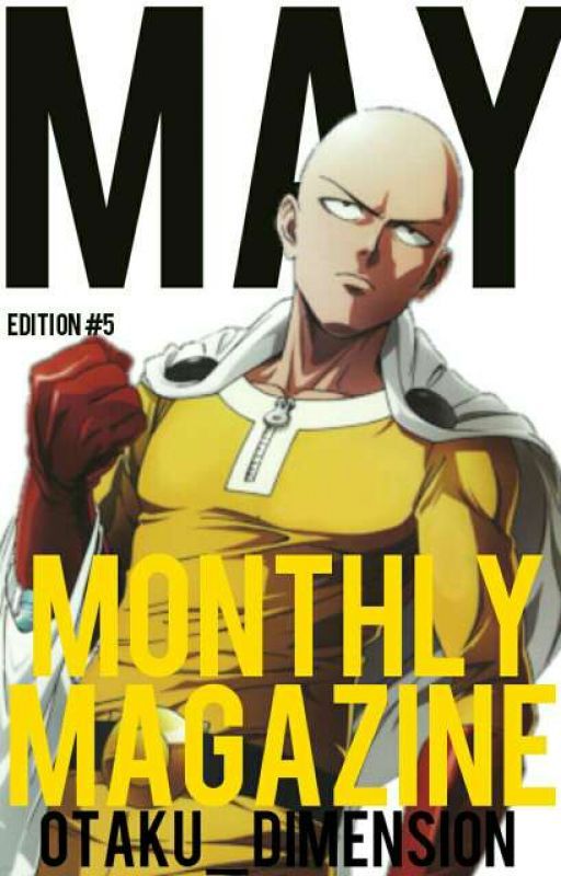 Monthly Magazine #5 by Otaku_Dimension