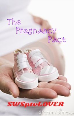 The Pregnancy Pact (COMPLETED) cover