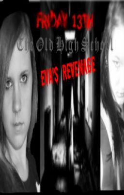 Friday 13th Old High School Eva's Revenage cover