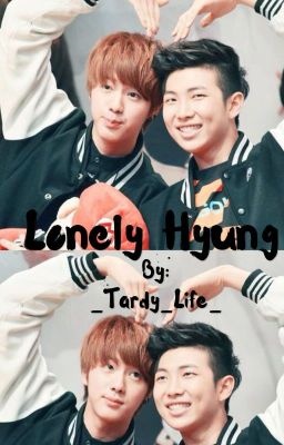 Lonely Hyung ! | BTS #Namjin / boyxboy | cover