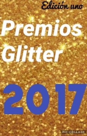 PremiosGlitter2017 by PremiosGlitter