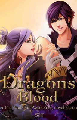 Dragons' Blood: A Fire Emblem Awakening Novelization cover