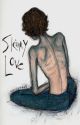 Skinny Love: A Johnlock Fanfiction by meglet713