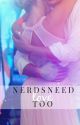 Nerds Need Love Too by BookNerd305