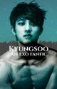 Kyungsoo (COMPLETED) by kpopfanfic42