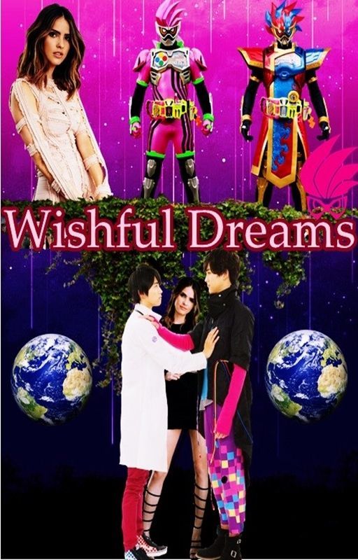 Wishful Dreams (Kamen Rider Ex-Aid Fanfic) by Paranilla