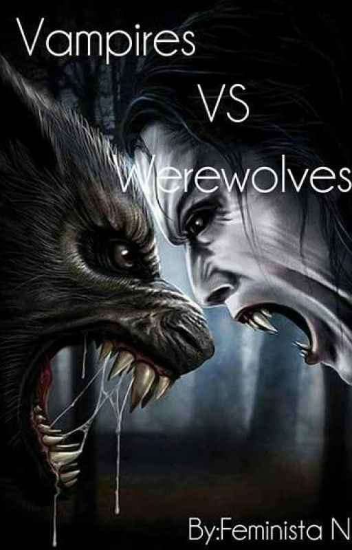 Vampires VS Werewolves by FeministaN