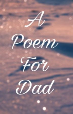 A poem for Dad by Lexie_Quinn