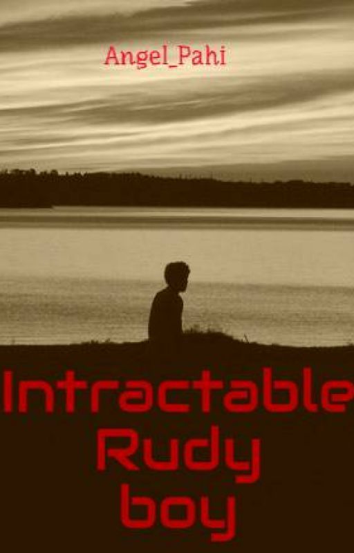 Intractable Rudy boy by Angel_Pahi