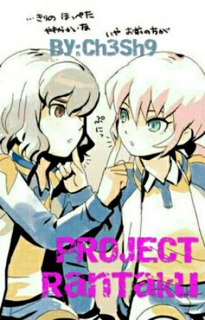 Project Takuran/RanTaku by Ch3Sh9