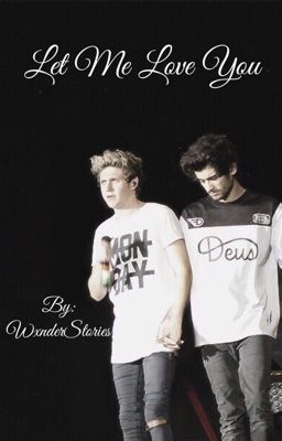 Let me love you (boyxboy) (Ziall)  cover