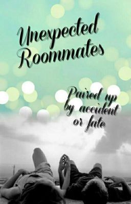 Unexpected Roommates ✔ cover