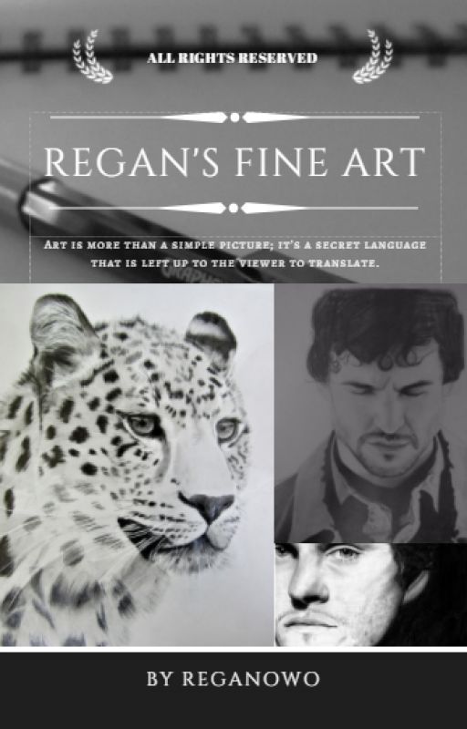 Regan's Fine Art by ReganOwO