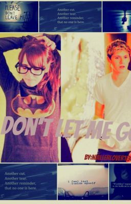 Don't let me go(niall horan fanficton ) cover