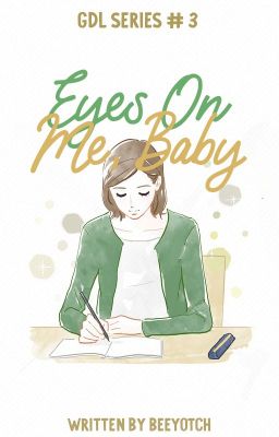 Eyes On Me, Baby (COMPLETED) cover