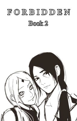 Forbidden (ItaSaku; SasuSaku) - Book 2 cover