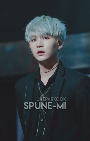 Spune-mi | min yoongi by taesikgi