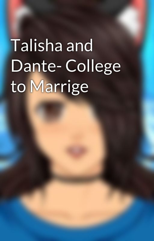 Talisha and Dante- College to Marrige by Funnycatz0131-2