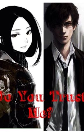 Do You Trust Me? (OHSHC/JR: Kyoya x OC) BOOK 2 by FriedaKell365