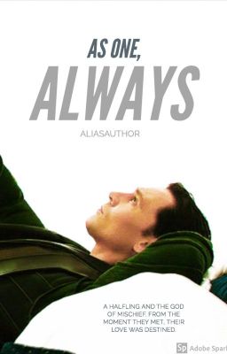 As one. Always. (A Loki fan fiction) cover