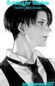 Always Smile. Yandre! Levi x Reader by leviackerman1217